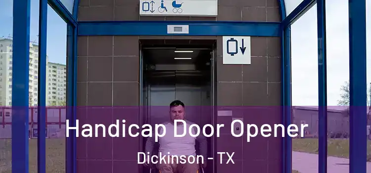 Handicap Door Opener Dickinson - TX
