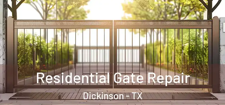 Residential Gate Repair Dickinson - TX